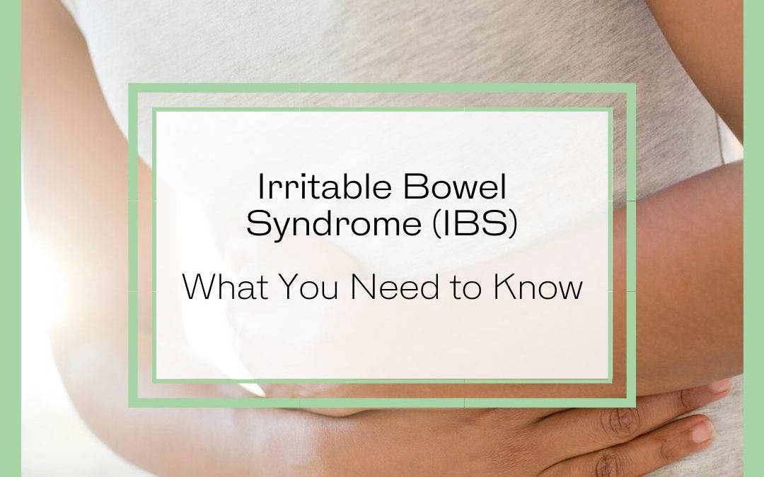 IBS – What you need to know